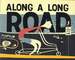Ride a Long Road