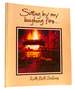 Sitting By My Laughing Fire