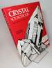 The Crystal Sourcebook: From Science to Metaphysics