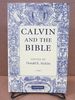 Calvin and the Bible