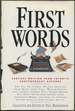 First Words: Earliest Writing From Favorite Contemporary Authors
