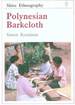 Polynesian Barkcloth (Shire Ethnography)
