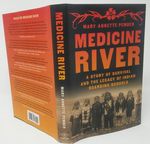 Medicine River: a Story of Survival and the Legacy of Indian Boarding Schools
