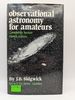 Observational Astronomy for Amateurs, 4e