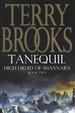 Tanequil-High Druid of Shannara Book 2