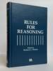 Rules for Reasoning