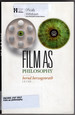 Film as Philosophy