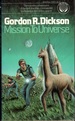 Mission to Universe