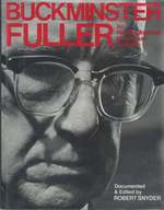 Buckminster Fuller: an Autobiographical Monologue/Scenario