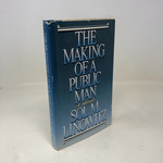 The Making of a Public Man: a Memoir