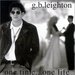 One Time One Life