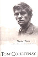 Dear Tom: Letters From Home