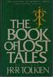 The Book of Lost Tales Part One