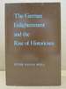The German Enlightenment and the Rise of Historicism