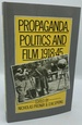 Propaganda, Politics and Film, 1918-45