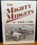 The Mighty Midgets: the Illustrated History of Midget Auto Racing