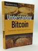 Understanding Bitcoin: Cryptography, Engineering, and Economics