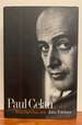 Paul Celan: Poet, Survivor, Jew