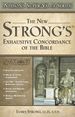 New Strong's Exhaustive Concordance of the Bible: Nelson's Super Value Series