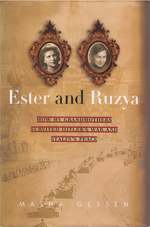 Ester and Ruzya: How My Grandmothers Survived Hitler's War and Stalin's Peace