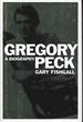 Gregory Peck: a Biography