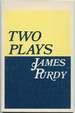 Two Plays