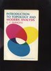 Introduction to Topology and Modern Analysis