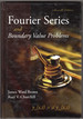 Fourier Series and Boundary Value Problems (Brown and Churchill Series)-Seventh Edition