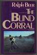 The Blind Corral