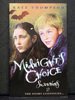 Midnights Choice the Second Book Switchers