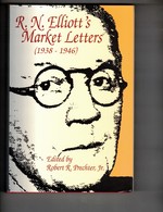 R. N. Elliott's Market Letters, 1938-1946