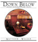 Down Below: Aboard the World's Classic Yachts