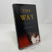 The Way: a Novel