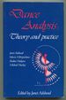 Dance Analysis: Theory and Practice