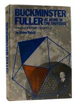 Buckminster Fuller; at Home in the Universe