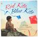 Red Kite, Blue Kite