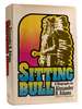 Sitting Bull a Biography