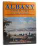 Albany: Capital City on the Hudson; an Illustrated History
