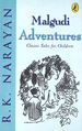 Malgudi Adventures: Classic Tales for Children