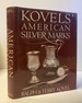Kovels' American Silver Marks