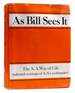 As Bill Sees It the a. a. Way of Life