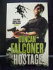The Hostage the First Book in the Stratton
