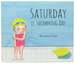 Saturday is Swimming Day