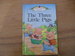 The Three Little Pigs