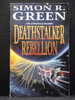 Deathstalker Rebellion the Second Book in the Deathstalker