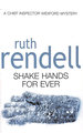 Shake Hands for Ever: (a Wexford Case)