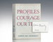 Profiles in Courage for Our Time