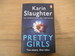 Pretty Girls