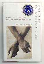 The Poetry of Healing: a Doctor's Education in Empathy, Identity, and Desire