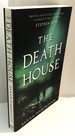 The Death House
